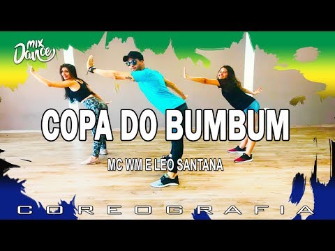 Copa do Bumbum - Léo Santana e MC WM - Mix Dance - Coreografia | Choreography
