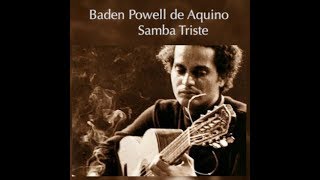 Baden Powell - Samba Triste