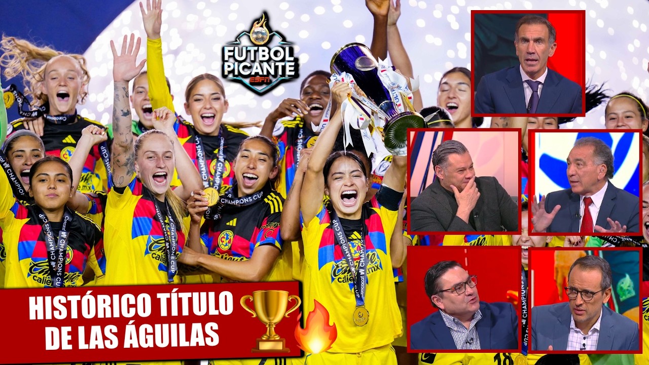 INCREÍBLE lo del AMÉRICA al conseguir DOBLETE tras ganar la CHAMPIONS CUP FEMENINA | Futbol Picante
