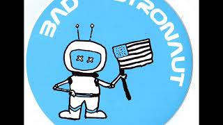 Bad Astronaut   Linoleum