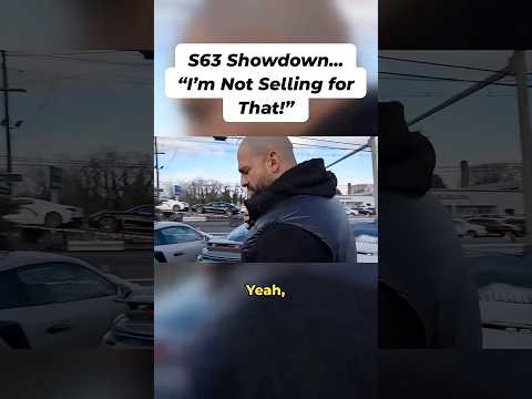 This Mercedes S63 Negotiation was INTENSE
