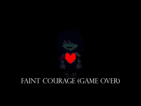 Faint Courage (Game Over) - Remix Cover (DELTARUNE Chapter 2)