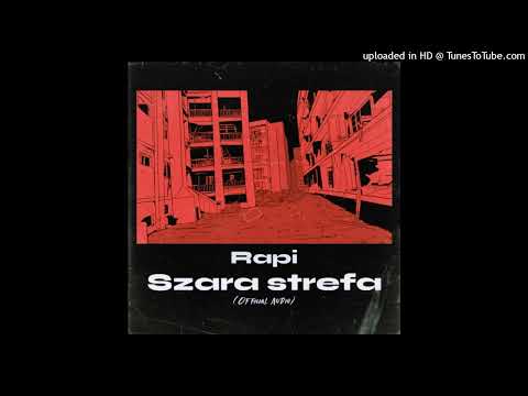 Rapi - Szara strefa [Official Audio] (prod. KHRONOS)