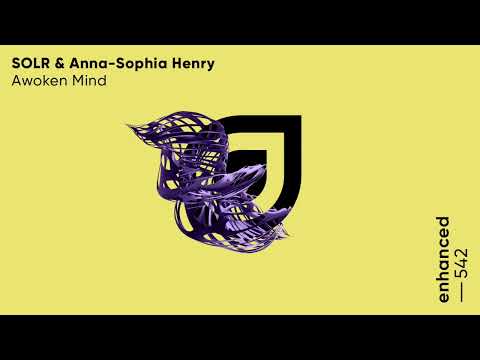 SOLR & Anna-Sophia Henry - Awoken Mind