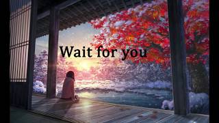 Wait for you - Kyla Lyrics