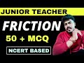FRICTION MCQ Junior Teacher OTET CTET 2023 Science