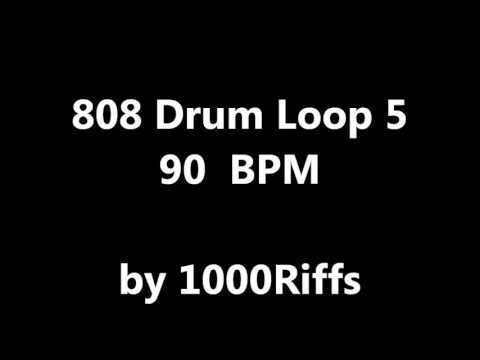 808 Drum Loop 5 : 90 BPM - Beats Per Minute