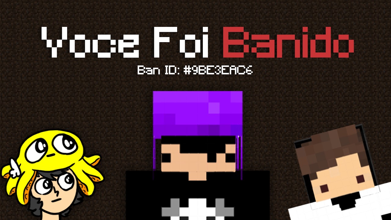 fomos BANIDOS no minecraft