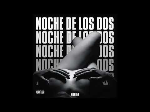 Murder - Noche de los Dos (Audio Oficial)
