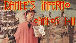 Dante's Inferno Cantos 1-3
