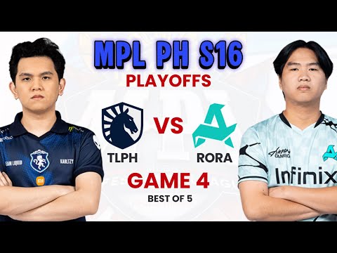 Team Liquid PH vs Aurora Gaming Game 4 | MPL PH Season 16 Playoffs Day 3