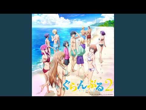 Grand Blue Season 2 Hadaka de Dotsukiai SEAMO feat. May'n
