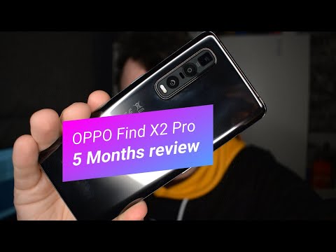 OPPO Find X2 Pro | 5 Months Review