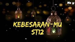 Download lagu kebesaran-Mu (ST12) mp3 Download lagu kebesaran-Mu (ST12) mp3