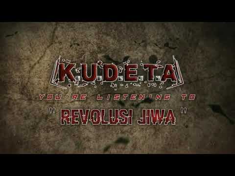 KUDETA BAND - REVOLUSI JIWA ( lirik videos )