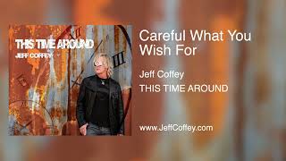 Careful What You Wish For