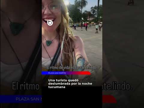 🌙✨ UNA TURISTA SE DESLUMBRÓ CON LA NOCHE TUCUMANA