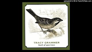 Tracy Grammer - Gypsy Rose