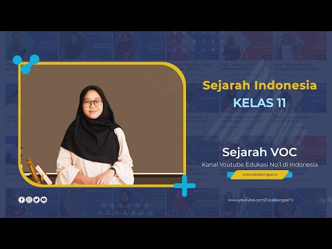 Indonesian History Grade 11 - VOC History - SMA Doa Bangsa | Indri Putri D