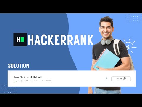 Java Stdin Stdout I Hackerrank Solution Explained Step By Step Beginner Friendly