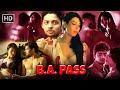 When Innocence Meets Betrayal Uncover The Dark Side Of Love Shilpa Shukla B A Pass Full Movie