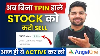 बिना TPIN के Stocks Sell कैसे करे Angel One | How to SELL Stocks without TPIN in Demat Account