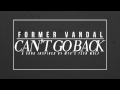"Can't Go Back" - Former Vandal (AUDIO) 