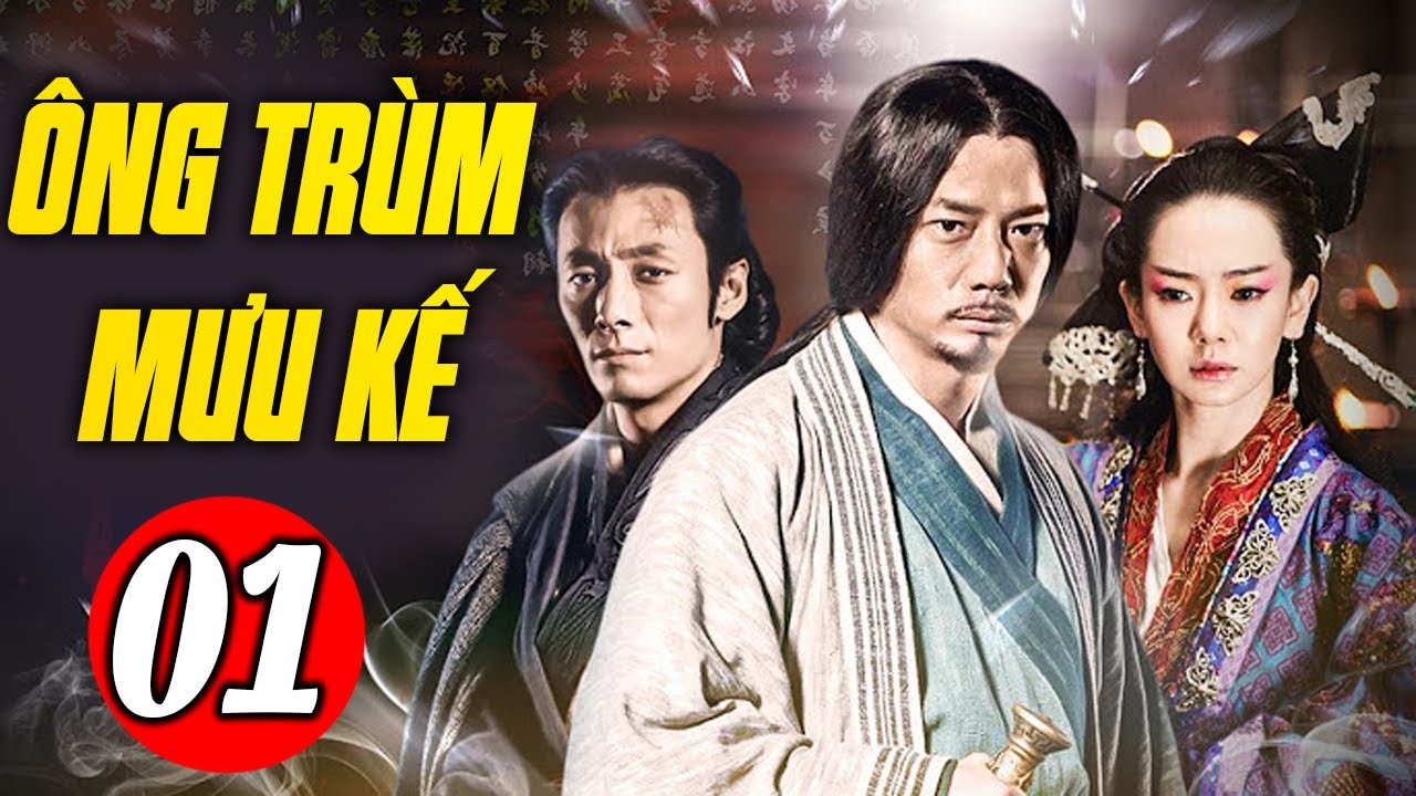 ÔNG TRÙM MƯU KẾ