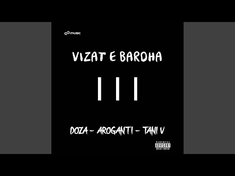 Vizat e Bardha (feat. AroGanti & Tani V)
