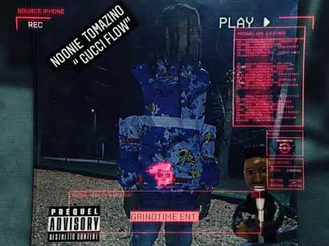 Noonie Tomazino - Gucci Flow ( Prod. By Dmoneyondatrack)