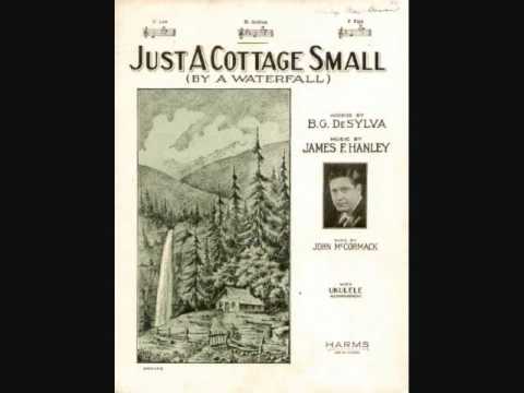 John McCormack - Just a Cottage Small (By a Waterfall) (1925)