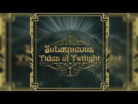 Subaqueous - Tides of Twilight [Full Album]