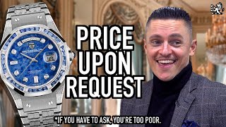 If Luxury Watch Ads Were Real...When Rolex, Patek, etc. Aren't Enough
