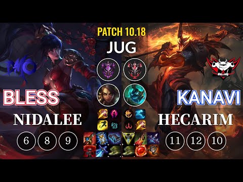 DMO bless Nidalee vs JDG Kanavi Hecarim Jungle - KR Patch 10.18