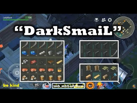 "DarkSmaiL" base raided - Last Day On Earth: Survival