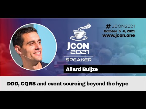 JCON 2021 Keynote   DDD, CQRS, and Event Sourcing, beyond the hype