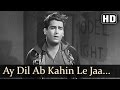 Aye Dil Ab Kahin Shammi Kapoor Bluff Master Hemant Kumar Evergreen Hindi Songs