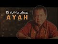 Rinto Harahap Ayah OFFICIAL LYRIC