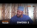 Owoso 2 Yoruba Movie 2024 | Official Trailer | Now Showing On ApataTV+