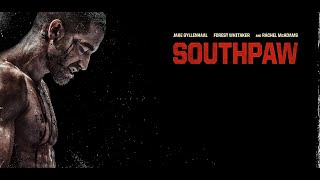 Southpaw - drama - action - 2015 - trailer video