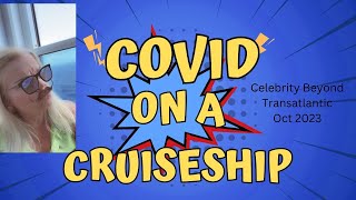 Celebrity Beyond Transatlantic cruise Oct 2023 sea days