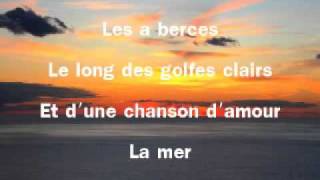 La mer with french lyrics charles  Trénet