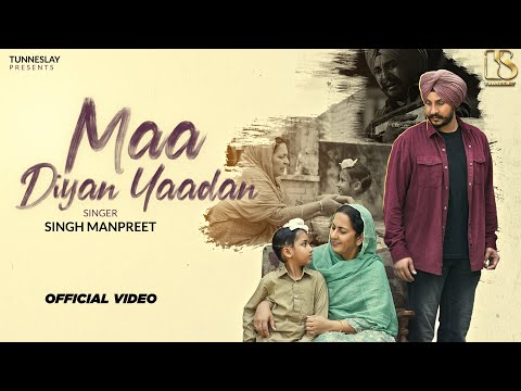 Maa Diyan Yaadan(Official Video)-Singh Manpreet|Rupinder Rupi| Latest New Punjabi songs 2026 