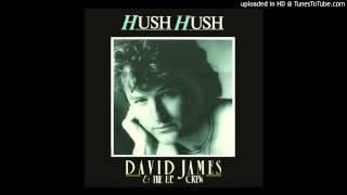 David James &amp; The U.P. Crew - Hush Hush