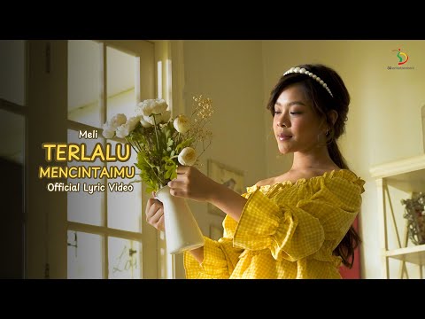 Melly Lee - Terlalu Mencintaimu | Official Lyric Video