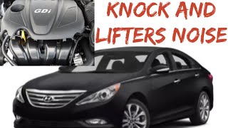 Engine Rod knock and lifters noise Sonata 2014 2.4