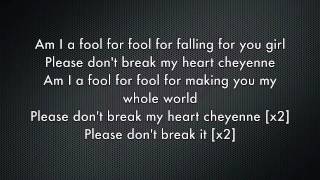 Cheyenne - Greyson Chance (lyrics)