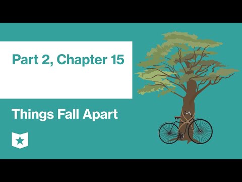 Things Fall Apart by Chinua Achebe | Part 2, Chapter 15