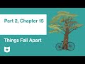 Things Fall Apart by Chinua Achebe | Part 2, Chapter 15