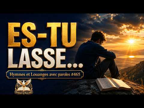 Es-tu lassé ?